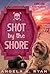 Shot by the Shore (Cape Cod Cozy Mysteries Book 7)