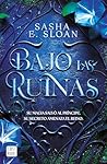 Bajo las ruinas