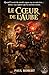 Le Cœur de l’Aube: Une fantasy sombre, burlesque et épique, qui explore le courage imparfait, la lumière au milieu du chaos et le destin absurde d’un ... n’aurait jamais dû choisir. (French Edition)
