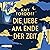 Die Liebe am Ende der Zeit