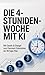 Die 4-Stunden-Woche mit KI: Mit Claude & ChatGPT zum passiven Einkommen – der 90-Tage-Plan (German Edition)