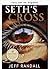 La cruz de Set (Spanish Edition)