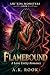 Flamebound: A Lava Entity R...