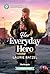 Her Everyday Hero: A Clean and Uplifting Romance (A Crystal Hill Romance, 5)