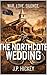 The Northcote Wedding: War, Love, Silence