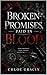 Broken Promises, Paid in Blood
