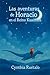 Las aventuras de Horacio en el Reino de Kuantum: Horacio (Spanish Edition)