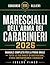 Concorso 898 Allievi Marescialli dell'Arma dei Carabinieri 2026: Manuale Completo per la Prova Orale — Tutte le Tesi Svolte di Costituzione, Storia ... ... & Concorsi 2026 Vol. 2) (Italian Edition)