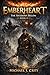 Emberheart: The Shadows Below Book II