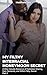 My Filthy Interracial Honeymoon Secret by Matthew Lee My Filthy Interracial Honeymoon Secret by Matthew Lee