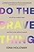 Do The Brave Thing by Iona Holloway