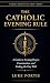 The Catholic Evening Rule: ...