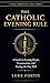 The Catholic Evening Rule: A Guide to Evening Prayer, Examination, and Ending the Day Well (The Catholic Productivity Series Book 9)