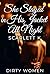 She Stayed In His Jacket All Night (Dirty Women)