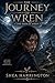 The Path of Wren (The Journey of Wren Book 1)