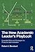 The New Academic Leader’s Playbook: Essential Skills and Strategies for Proactive Administration