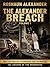 The Alexander Breach
