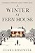 A Winter at Fern House: A Heartwarming Story of Snow and Second Chances