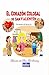 El Corazón Colosal de San Valentín: Cuentos para alimentar el alma (Spanish Edition)
