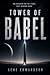 Tower of Babel: A Sci-fi Short Story