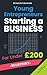 Young Entrepreneurs Start Up For Under £200 Blueprint: Step By Step Blueprint