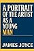 A PORTRAIT OF THE ARTIST AS A YOUNG MAN