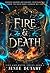 Fire and Death (Fire and Water #1)