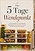 Der 5 Tage Wendepunkt: 40 Wochenpläne mit durchdachten Einkaufslisten für entspanntes Kochen und den Genuss freier Abende (German Edition)