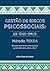 Gestão de Riscos Psicossociais: Guia Técnico Completo: Método TEKOA (Portuguese Edition)