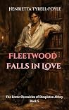 Fleetwood Falls in Love by Henrietta Tyrell-Foyle