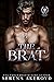 The Brat (Oakwood Legacy #1)