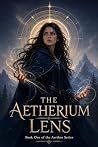 The Aetherium Lens