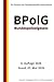 Bundespolizeigesetz - BPolG, 6. Auflage 2026: Die Gesetze der Bundesrepublik Deutschland (German Edition)