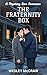 The Fraternity Box: A Myste...