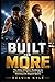 BUILT FOR MORE: The Elite Athlete's Roadmap to Reinvention, Resilience, and a Winning Life Beyond Sports