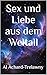 Sex und Liebe aus dem Weltall (German Edition)