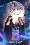 The Last Raven:Ov...