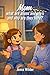 Mom…What are Aliens and UFOs, and Why are They Here?