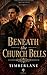 BENEATH THE CHURCH BELLS: A Christian Suspense Novel: Love, Secrets, and the Truth Hidden in a Small Town (Marie Fictions Book 1)