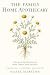 The Family Home Apothecary:...