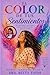 El Color De Tus Sentimientos (Spanish Edition)