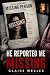 He Reported Me Missing: A Domestic Abuse Thriller of Lies, Control, and Survival (The Safe Place Series)