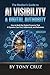 The Realtor's Guide to AI Visibility & Digital Authority: How to Build a Digital Presence That AI Systems Can Find Understand & Reference