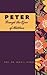 PETER: Through the Eyes of Matthew