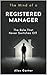 The Mind of a Registered Manager: The Role That Never Switches Off