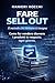 FARE SELL OUT: Il metodo che nessuno ti insegna per trasformare lo scaffale in vendite reali (Italian Edition)