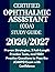 Certified Ophthalmic Assistant (COA) Study Guide 2026-2027: Proven Strategies, 3 Full-Length Practice Tests, and 900+ Practice Questions to Pass the JCAHPO Exam with Confidence