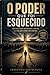 O PODER QUE FOI ESQUECIDO : Um livro sobre democracia, silêncio e a voz que ainda não usamos (Portuguese Edition)