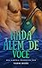 Nada além de você (Portuguese Edition)