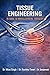 TISSUE ENGINEERING IN ORAL AND MAXILLOFACIAL SURGERY